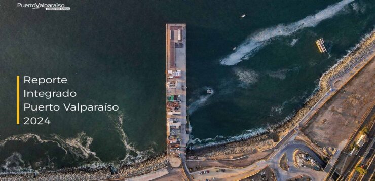 Puerto Valparaíso lanza Reporte Integrado 2024 con énfasis en la sostenibilidad y los avances del Acuerdo por Valparaíso 